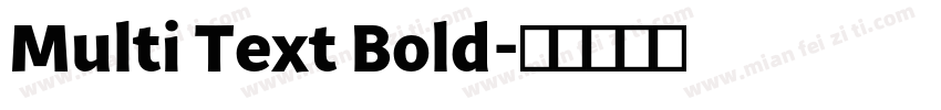 Multi Text Bold字体转换